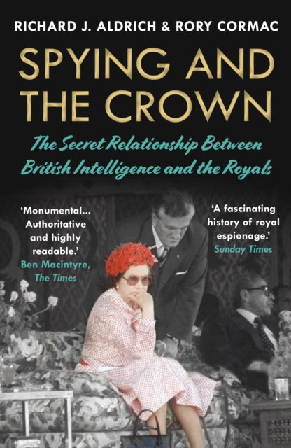 Spying & The Crown