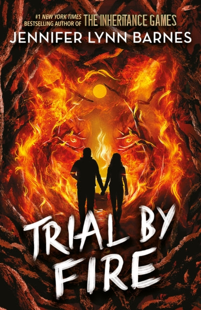 Trial By Fire