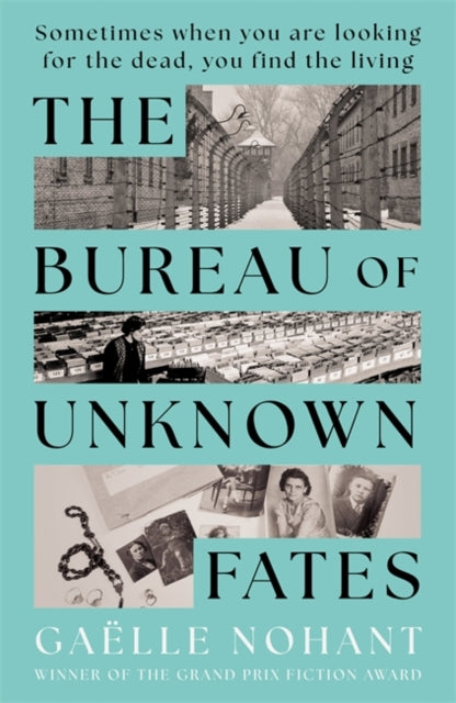 Bureau Of Unknown Fates By Nohant, Gaelle