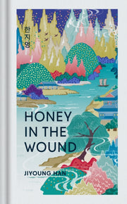 Honey In The Wound Special Edition