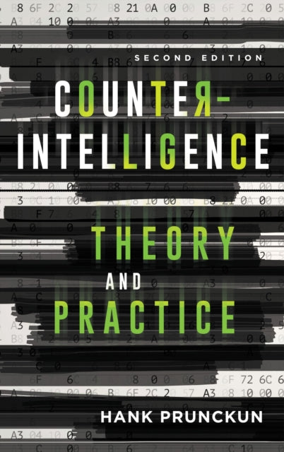 Counterintelligence Theory & Practice