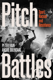 Pitch Battles By Peter  Hain Andre Od