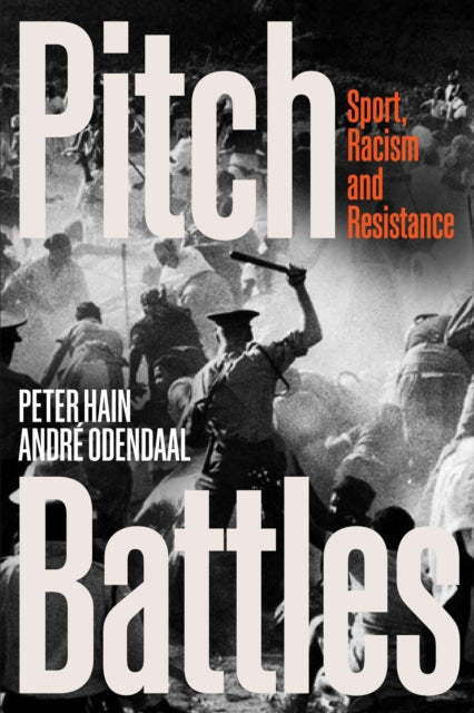 Pitch Battles By Peter  Hain Andre Od