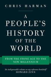 Peoples History Of The World A By Harman, Chris