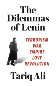 Dilemmas Of Lenin