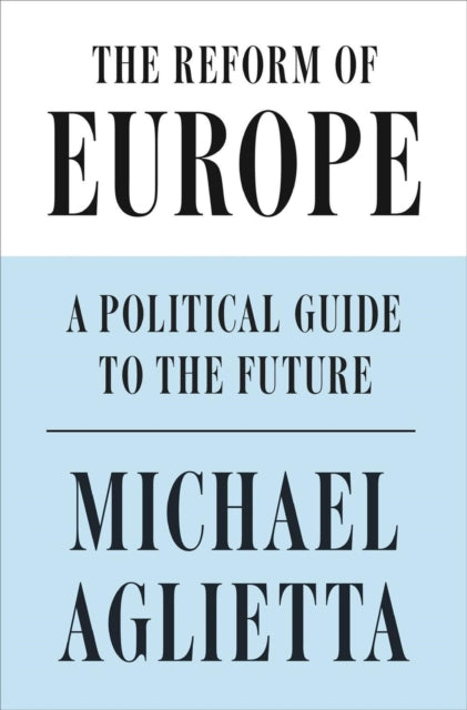 Reform Of Europe