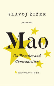 Mao On Practice & Contradiction