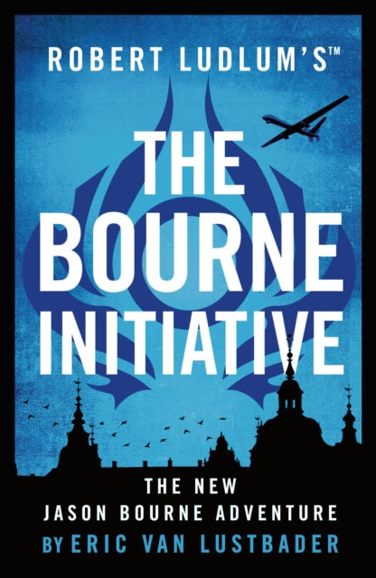 Robert Ludlums The Bourne Initiative