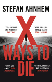 X Ways To Die