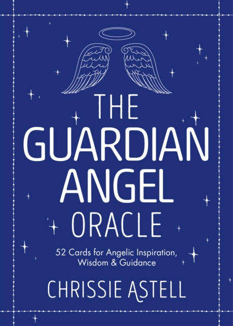 Guardian Angel Oracle By Astell,chrissie