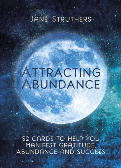 Attracting Abundance Card Deck By Struthers,jane