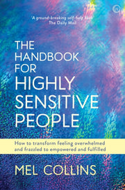 Handbook For Highly Sensitive People