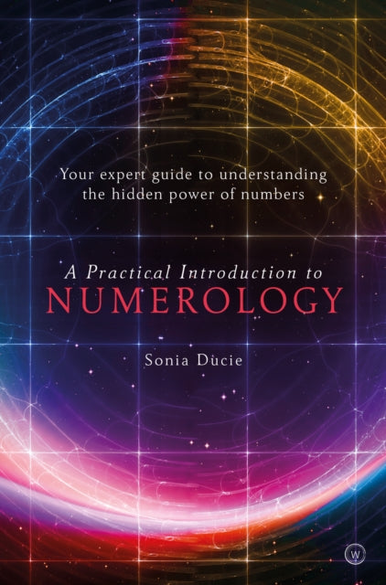 Practical Introduction To Numerology