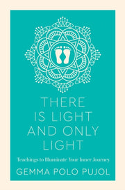 There Is Light & Only Light By Polo Pujol, Gemma