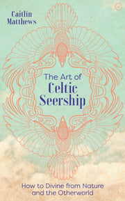 Art Of Celtic Seership