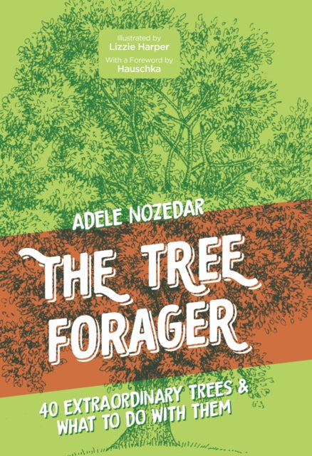 Tree Forager By Nozedar, Adele