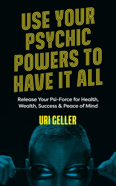 Use Your Psychic Powers To Have It All