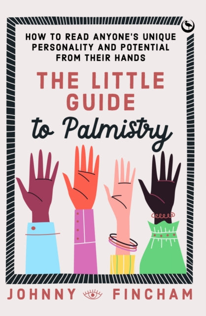 Little Guide To Palmistry By Fincham, Johnny