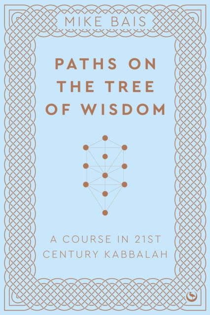 Paths On The Tree Of Wisdom