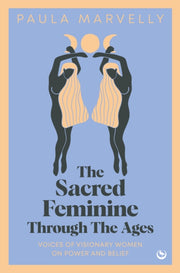 Sacred Feminine Through The Ages