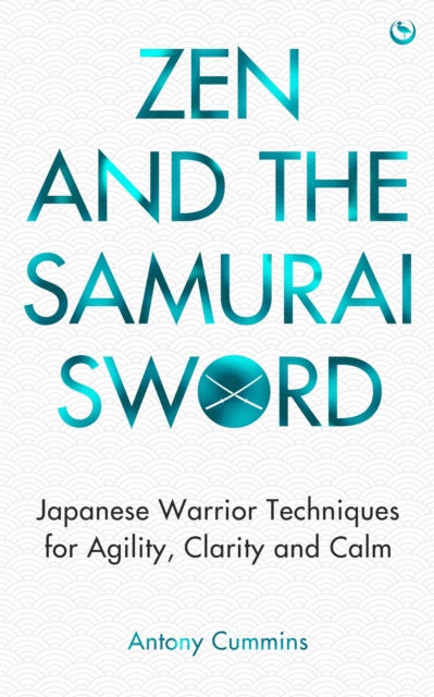Zen & The Samurai Sword
