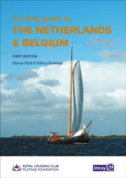 Cruising Guide To The Netherlands & Belg By Flatt, Kieran