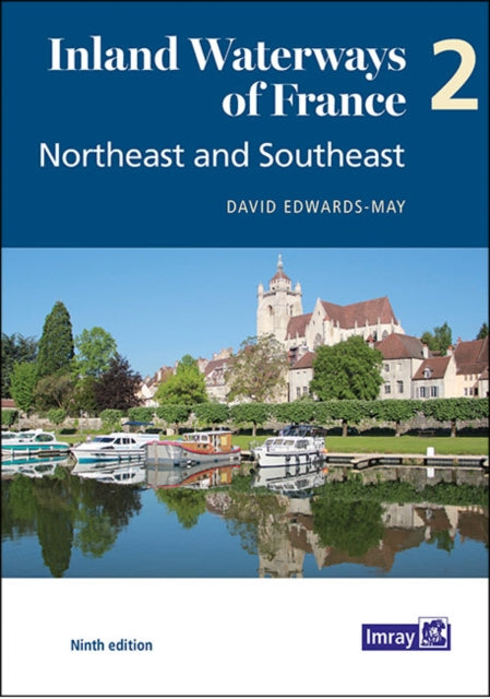 Inland Waterways/france Northeast Southe By Edwards-may, David