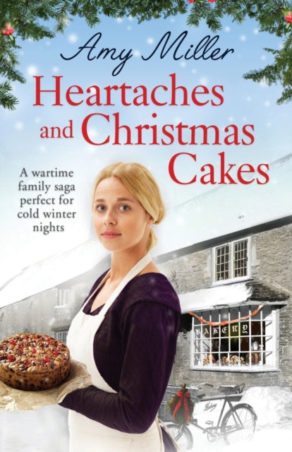 Heartaches And Christmas Cakes: A Wartim By Miller, Amy