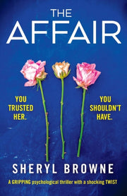 Affair: A Gripping Psychological Thr