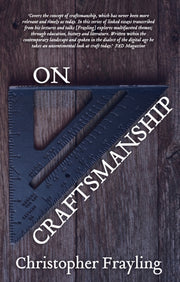 On Craftsmanship By Frayling, C