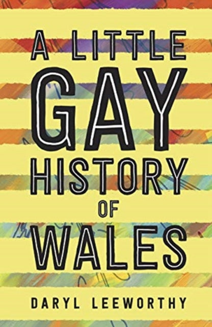 Little Gay History Of Wales