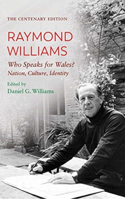Centenary Edition The Raymond Williams