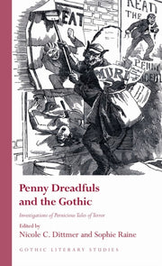 Penny Dreadfuls & The Gothic
