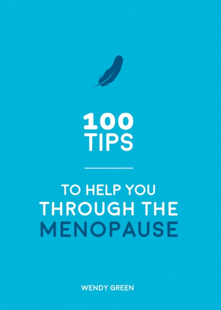 100 Tips To Help You Through/menopause