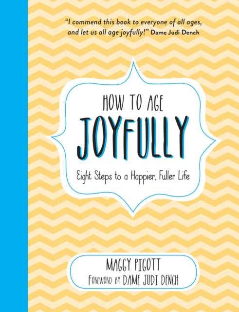 How To Age Joyfully