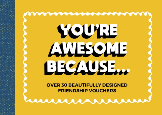 Youre Awesome Because Vouchers By Summersdale Publishers