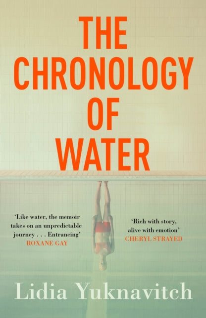 Chronology Of Water By Yuknavitch, Lidia