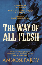 Way Of All Flesh By Parry, Ambrose