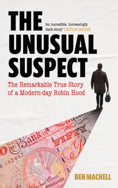 Unusual Suspect By Machell, Ben