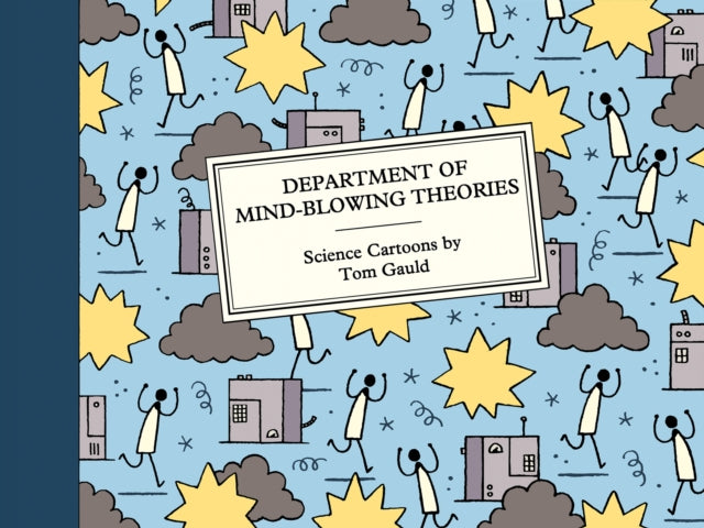 Department Of Mind Blowing Theories By Gauld, Tom