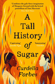 Tall History Of Sugar By Forbes, Curdella