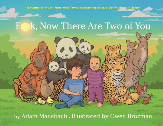 Fuck Now There Are Two Of You By Mansbach, Adam
