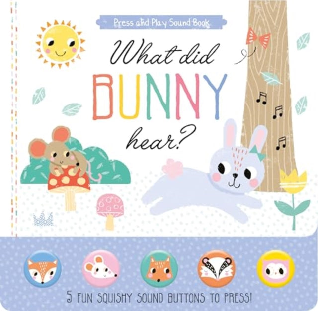 What Did Bunny Hear