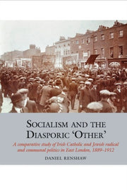 Socialism & The Diasporic Other