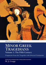 Minor Greek Tragedians Volume 1 The Fift