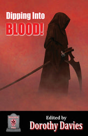 Dipping Into Blood (paperback Edition)