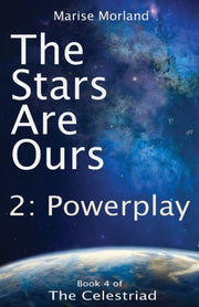 Stars Are Ours: Part 2 - Powerplay