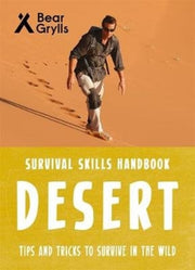 Bear Grylls Survival Skills Desert By Grylls, Bear