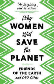 Why Women Will Save The Planet