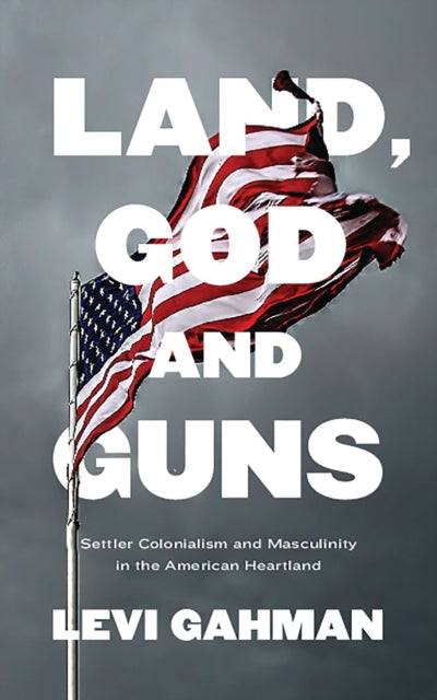 Land God And Guns